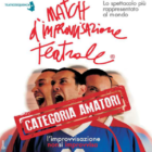 Match D’improvvisazione Teatrale – Categoria Amatori 2019/20